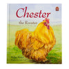 Chester the Rooster - Hardcover Book - Homeplace Market LLC