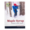 Maple Syrup Book - Spring's First Treat - Homeplace Market LLC