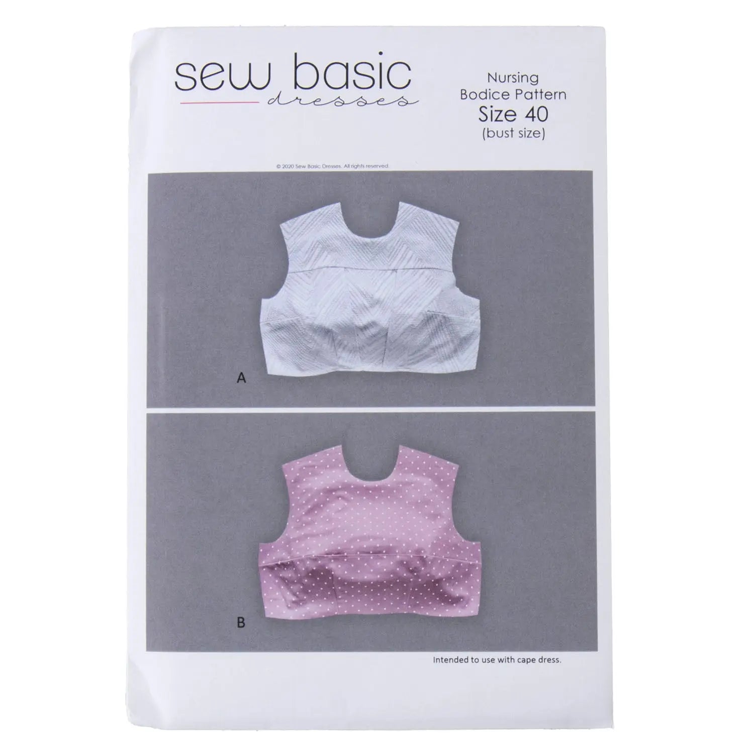 Pattern - Sew Basic - Nursing Bodice Pattern - Homeplace Market LLC