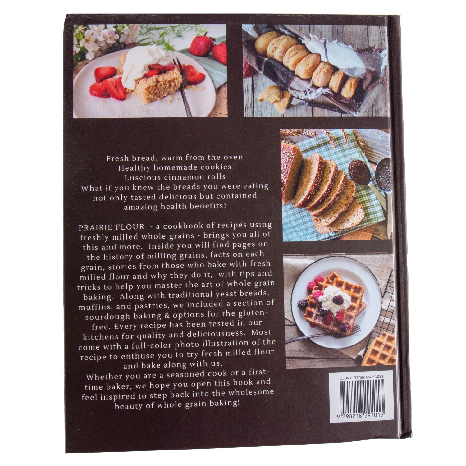 Prairie Flour Cookbook - Fresh Milled Grain Recipes & More - Homeplace Market LLC