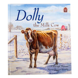 Dolly the Milk Cow - Hardcover Book - Homeplace Market LLC