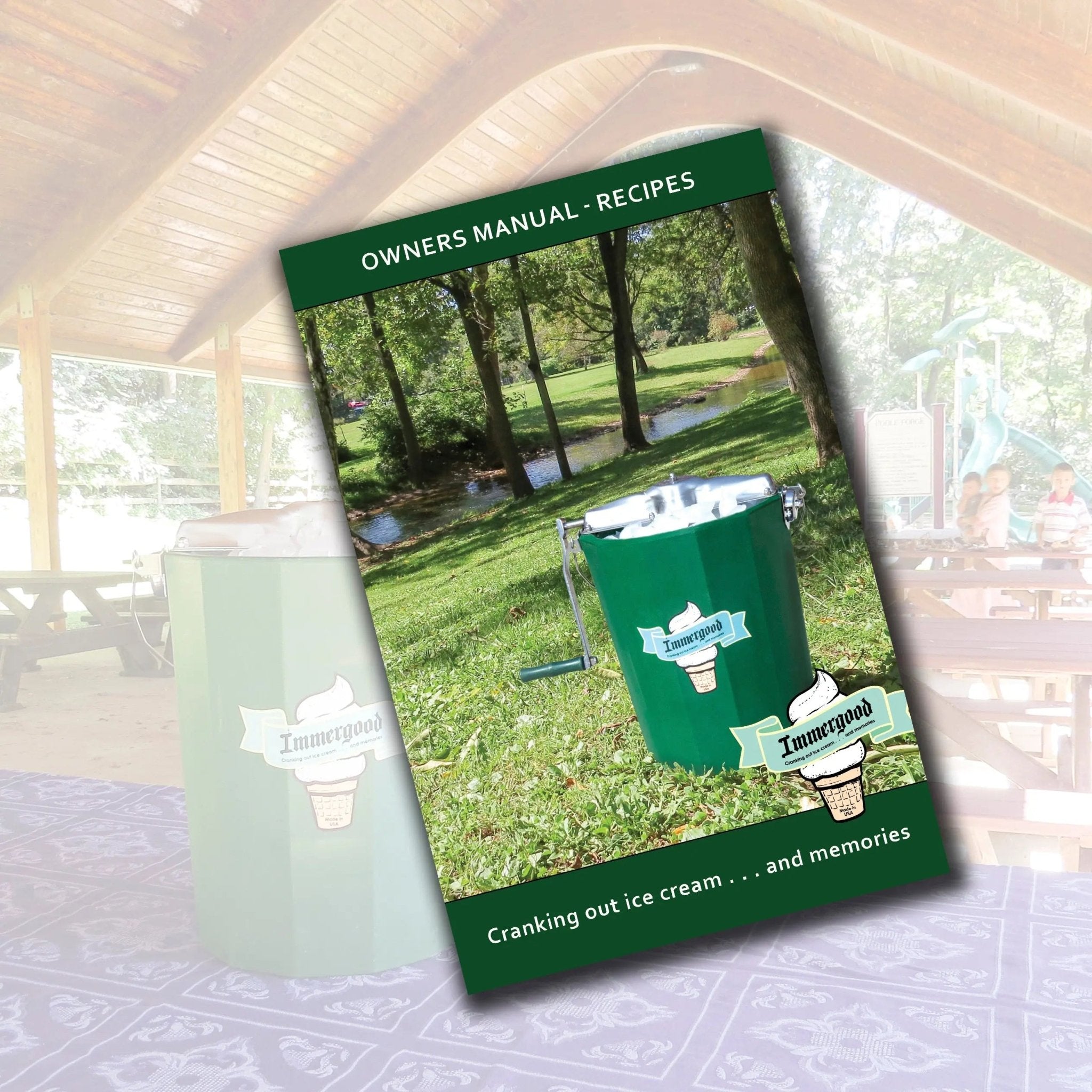 Immergood Ice Cream Freezer - Owner's Manual - Homeplace Market LLC