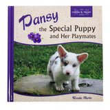 Pansy - The Special Puppy and Her Playmates - Hardcover Book - Homeplace Market LLC
